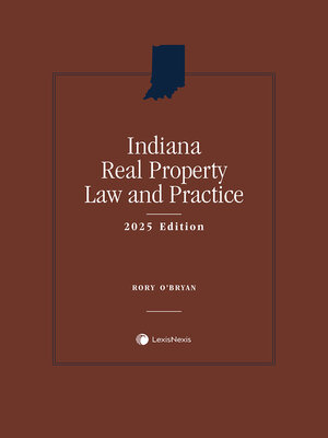 cover image of Indiana Real Property Law and Practice